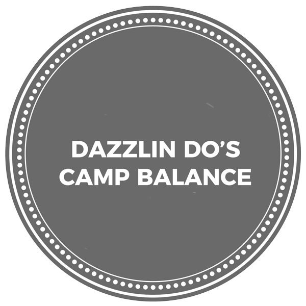 A circle with the words " dazzlin do 's camp balance ".