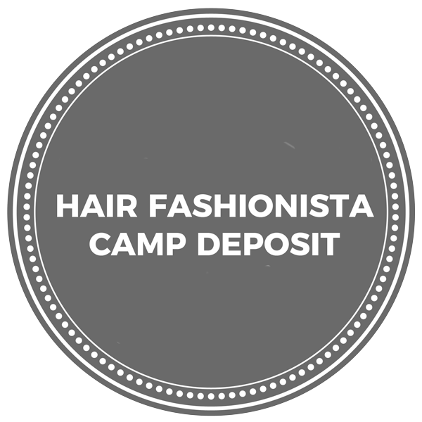 A black and white circle with the words hair fashionista camp deposit.