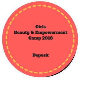 A red circle with the words girls beauty & empowerment camp 2 0 1 8 on it.